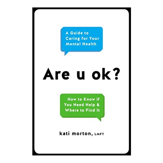 Are u ok?, Kati Morton
