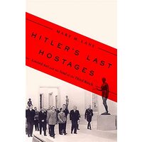 Hitler's Last Hostages