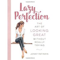 Lazy perfection