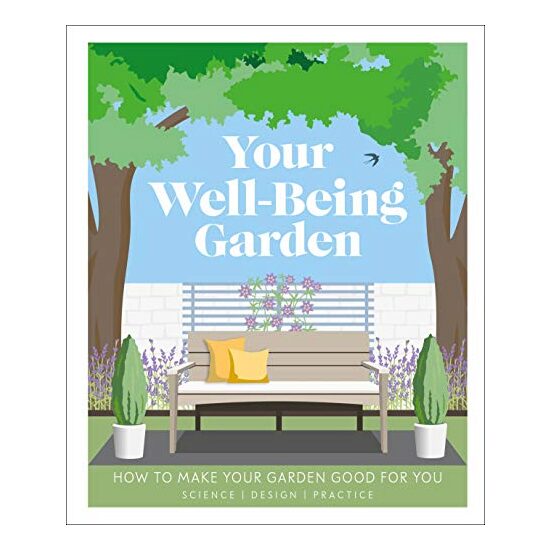 Your Well-Being Garden, DK Publishing