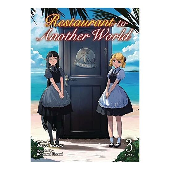 Restaurant to Another World (Light Novel) Vol. 3 - Imagine 1