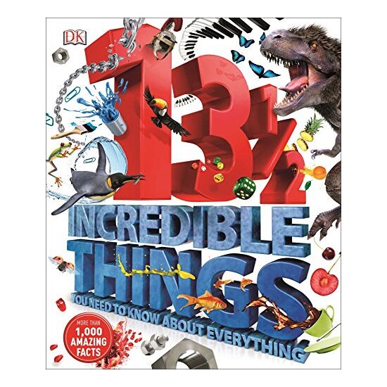 13 1/2 incredible things you need to know about everything, Laura Buller, Peter Bull