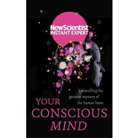 Your Conscious Mind