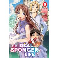 The Ideal Sponger Life Vol. 5