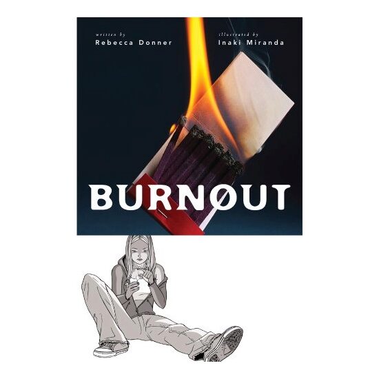 Burnout, Rebecca Donner