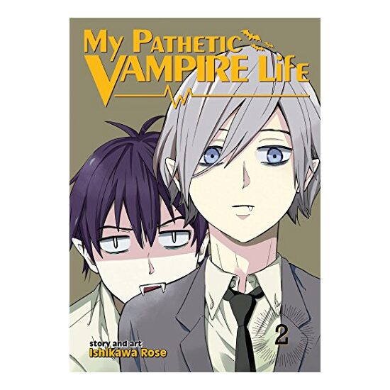 My pathetic vampire life, Ishikawa Rose