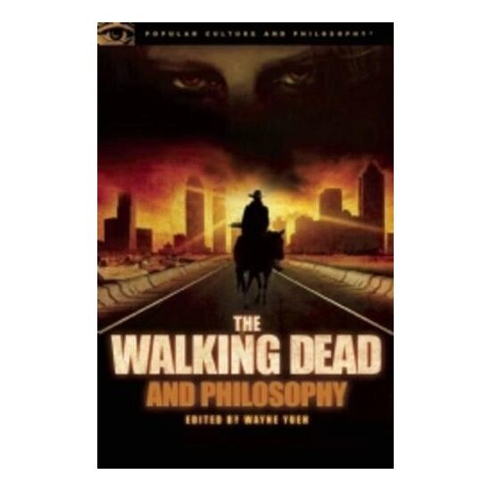 The Walking dead and philosophy - Imagine 1