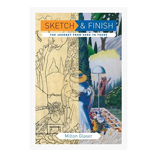 Sketch and Finish, Milton Glaser