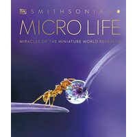 Micro Life, DK Publishing, Smithsonian Institution