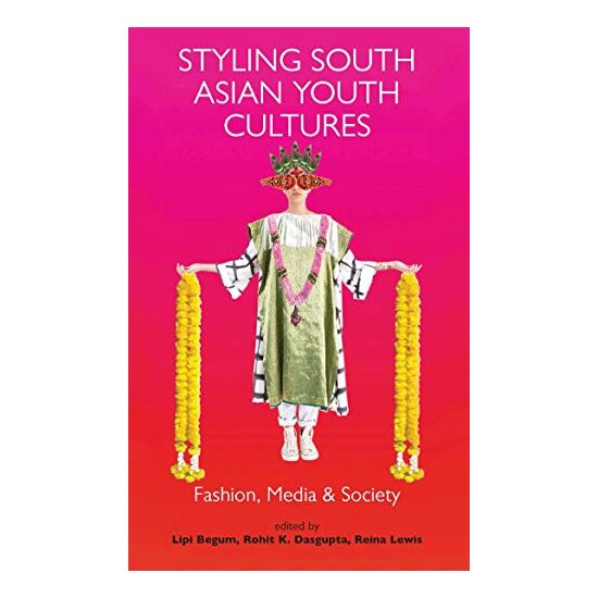 Styling South Asian Youth Cultures
