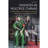 Fashion in Multiple Chinas