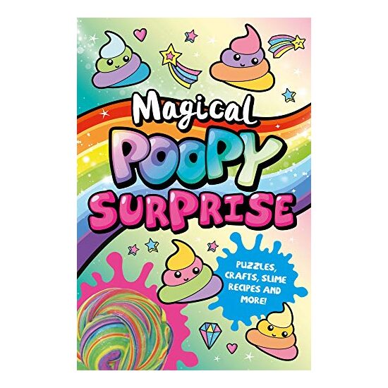 Magical Poopy Surprise