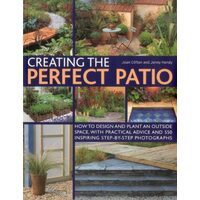 Creating The Perfect Patio, Joan Clifton, Jenny Hendy