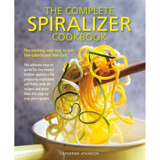 The Complete Spiralizer Cookbook - Imagine 1