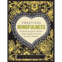 Mastering Mindfulness