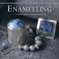 New Crafts : Enamelling, Denise Palmer