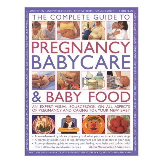 Practical Encyclopedia of Pregnancy, Babycare and Nutrition for Babies and Toddlers