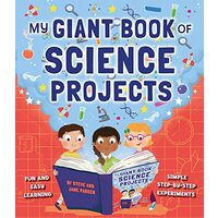 My Giant Book of Science Projects, Steve Parker, Jane Parker