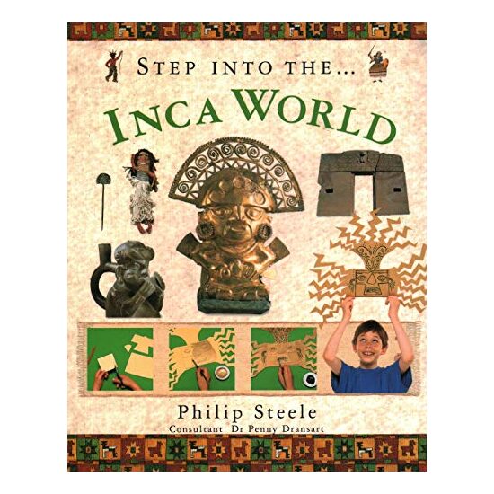 Step into the-- Inca world