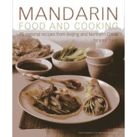 Mandarin Food and Cooking, Terry Tan, Martin Brigdale