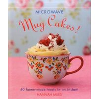 Microwave mug cakes!
