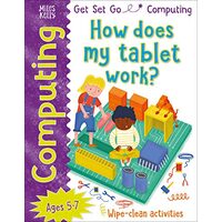 Get Set Go: Computing - How Does My Tablet Work?