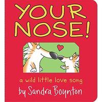 Your Nose!
