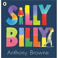 Silly Billy, Anthony Browne