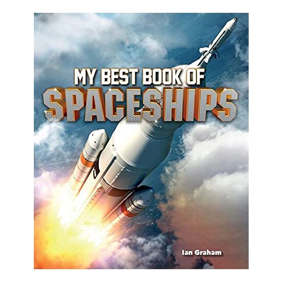My Best Book of Spaceships, Ian Graham