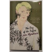 Day of the Triffids,  J. Wyndham