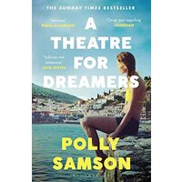A Theater for Dreamers, Polly Samson