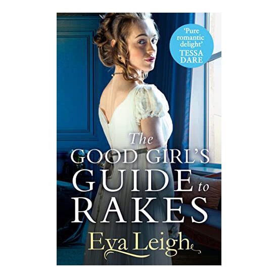 Good Girl's Guide to Rakes