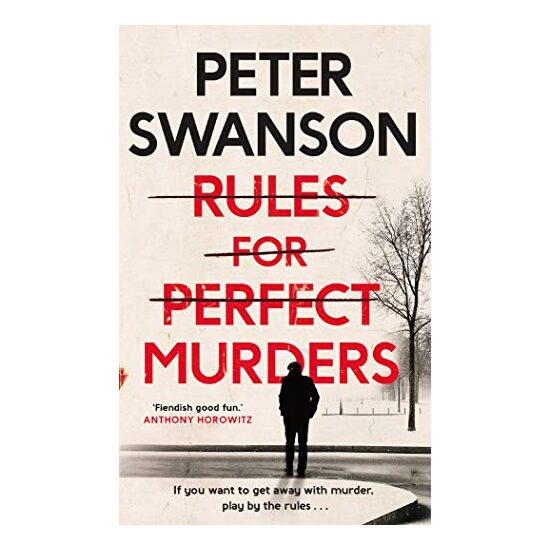 Rules for Perfect Murders