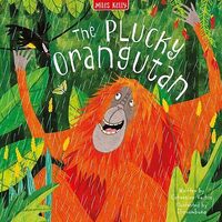 The Plucky Orangutan