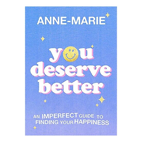 You Deserve Better