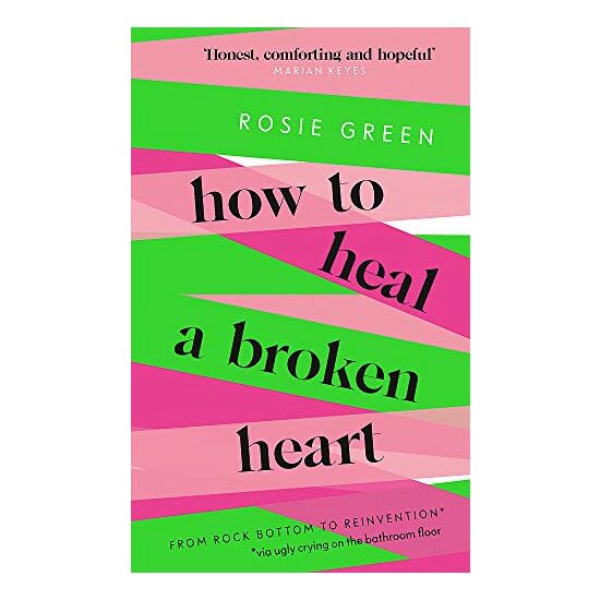 How to Heal a Broken Heart
