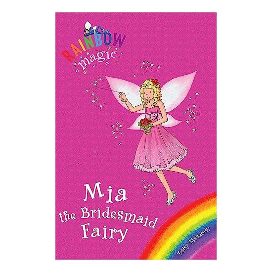 Mia The Bridesmaid Fairy, Daisy Meadows