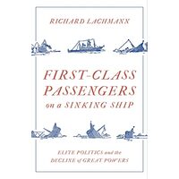 First Class Passengers on a Sinking Ship