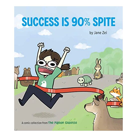 Success Is 90% Spite - Imagine 1