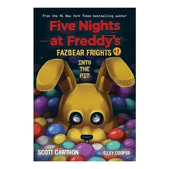 Into the Pit (Five Nights at Freddy’s: Fazbear Frights #1)