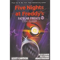 Step Closer (Five Nights at Freddy's: Fazbear Frights #4)
