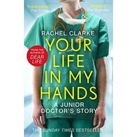 Your Life in My Hands
