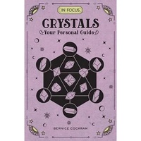 In Focus: Crystals