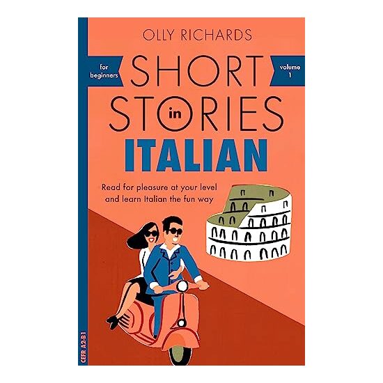Short Stories in Italian for Beginners, Olly Richards