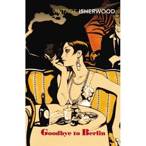 Isherwood: Goodbye To Berlin (Vintage Classics) - Imagine 1