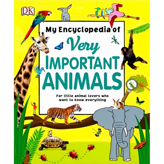 My Encyclopedia of Very Important Animals