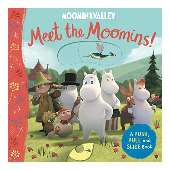 Meet the Moomins! a Push, Pull and Slide Book - Imagine 1
