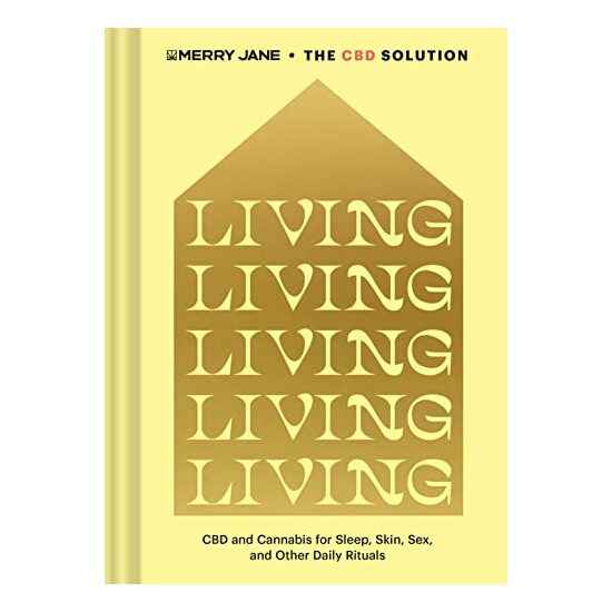 Merry Jane's the CBD Solution : Living