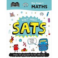 Key Stage 2 Maths: Don't Panic SATs
