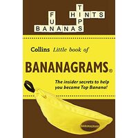 BANANAGRAMS®: the Insider Secrets to Help You Become Top Banana! (Collins Little Books)